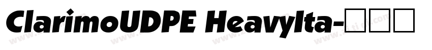 ClarimoUDPE HeavyIta字体转换